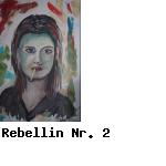Rebellin Nr. 2