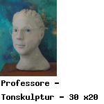 Professore - Tonskulptur - 30 x20