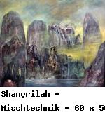Shangrilah - Mischtechnik - 60 x 50