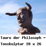 Tauro der Philosoph - Tonskulptur 28 x 26