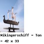 Wikingerschiff - Ton - 42 x 33